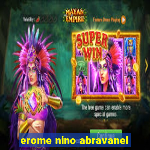 erome nino abravanel